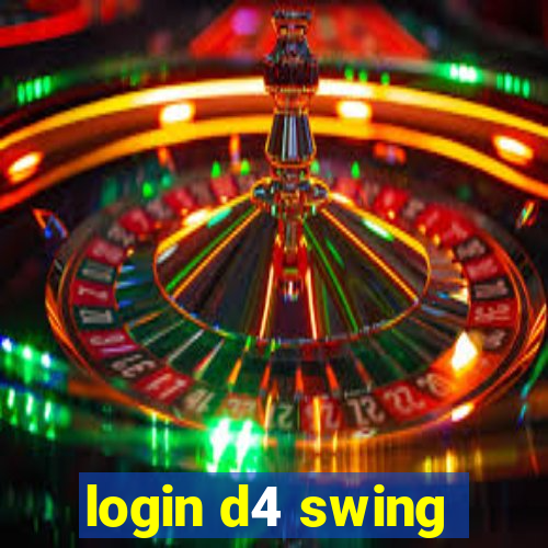 login d4 swing